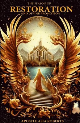 bokomslag Season of Restoration and Divine Promotion