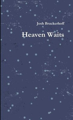 Heaven Waits 1