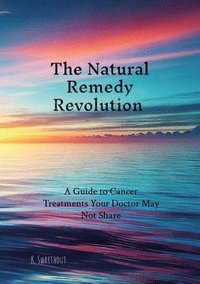 bokomslag Natural Remedy Revolution