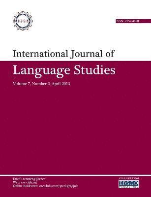 International Journal of Language Studies (IJLS) - volume 7(2) 1