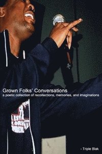 bokomslag Grown Folks' Conversations