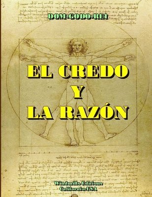 EL Credo Y La Razon 1