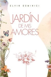 bokomslag Jardin de mis Amores