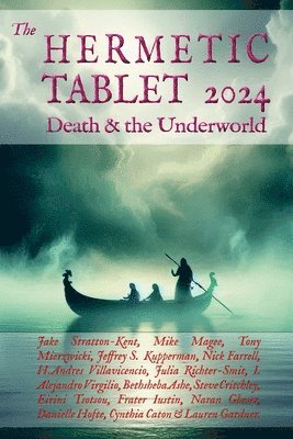 bokomslag The HERMETIC TABLET 2024: Death & the Underworld