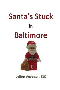 bokomslag Santa's Stuck in Baltimore