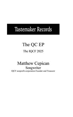 bokomslag Tastemaker Records the QC EP the IQCF 2025