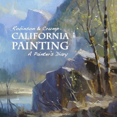 Richard Robinson - California Painting, Häftad