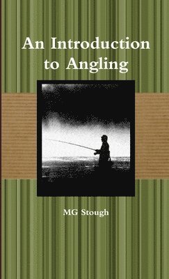 bokomslag An Introduction to Angling