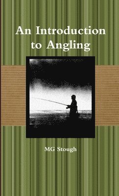 An Introduction to Angling 1