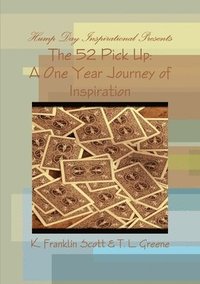 bokomslag Hump Day Inspirational Presents: The 52 Pick Up