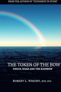 bokomslag The Token of the Bow