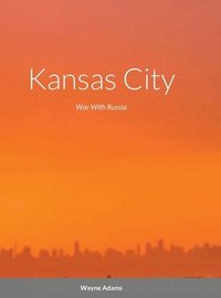 bokomslag Kansas City