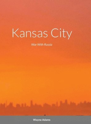 bokomslag Kansas City