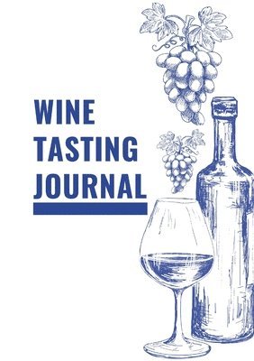 bokomslag Bug and Olive Wine Tasting Notes - White Soft Cover