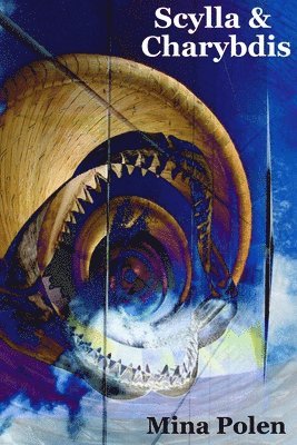 Mina Polen - Scylla and Charybdis, Häftad