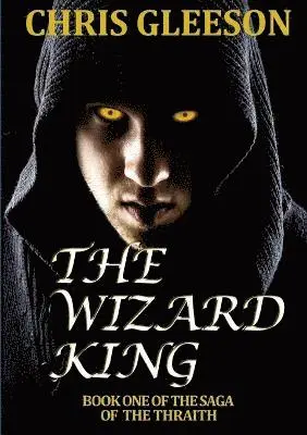 Chris Gleeson - Wizard King, Häftad. Tillgänglighet: Tillfälligt slut