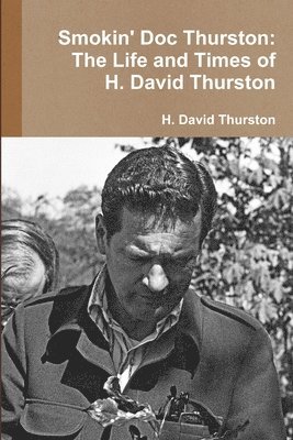 Smokin' Doc Thurston 1