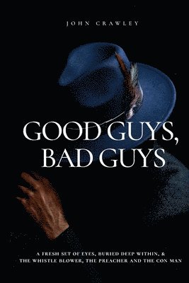 Good Guys. Bad Guys. 1