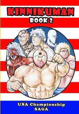 bokomslag Kinnikuman (M.U.S.C.L.E.) Book 2 - USA Championship Tour Saga