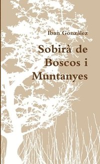 bokomslag Sobira de Boscos i Muntanyes