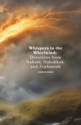 Whispers in the Whirlwind 1