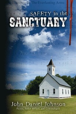 Safety in the Sanctuary 1