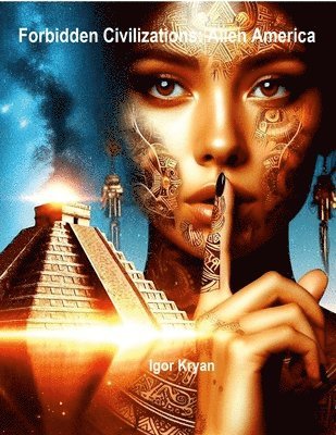 Forbidden Civilizations