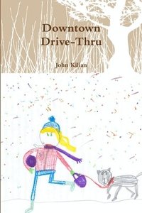 bokomslag Downtown Drive-Thru paperback