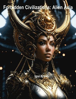 Forbidden Civilizations