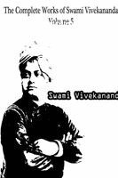 Swami Vivekananda - Complete Works of Swami Vivekananda Volume 5, Häftad. Tillgänglighet: Lägg i varukorg