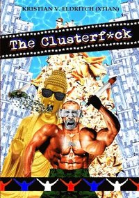 bokomslag Upheavalist/ The Clusterf*ck
