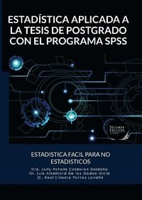 bokomslag Estadística Aplicada a la Tesis de Postgrado Con El Programa SPSS