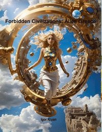 bokomslag Forbidden Civilizations