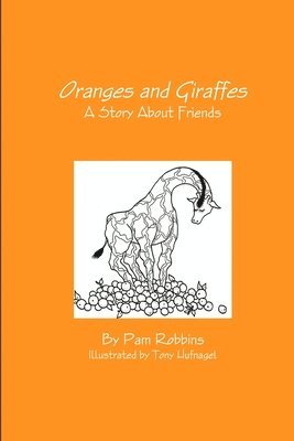 bokomslag Oranges and Giraffes