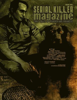 Serial Killer Magazine Issue 2 1