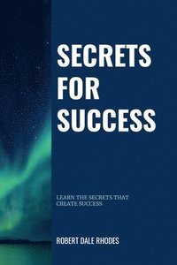 bokomslag Secrets For Success