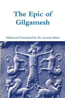 bokomslag The Epic of Gilgamesh