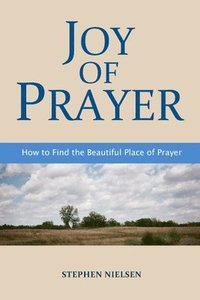 bokomslag Joy of Prayer