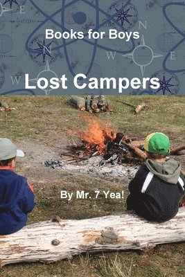 Mr. 7 Yea!, 7. Yea!, Yea! - Lost Campers, Häftad