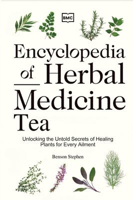 Encyclopedia of Herbal Medicine Tea 1