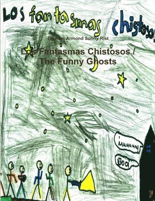 Los Fantasmas Chistosos / The Funny Ghosts 1