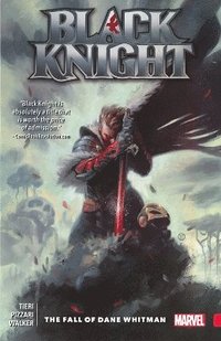 bokomslag Black Knight: The Fall of Dane Whitman