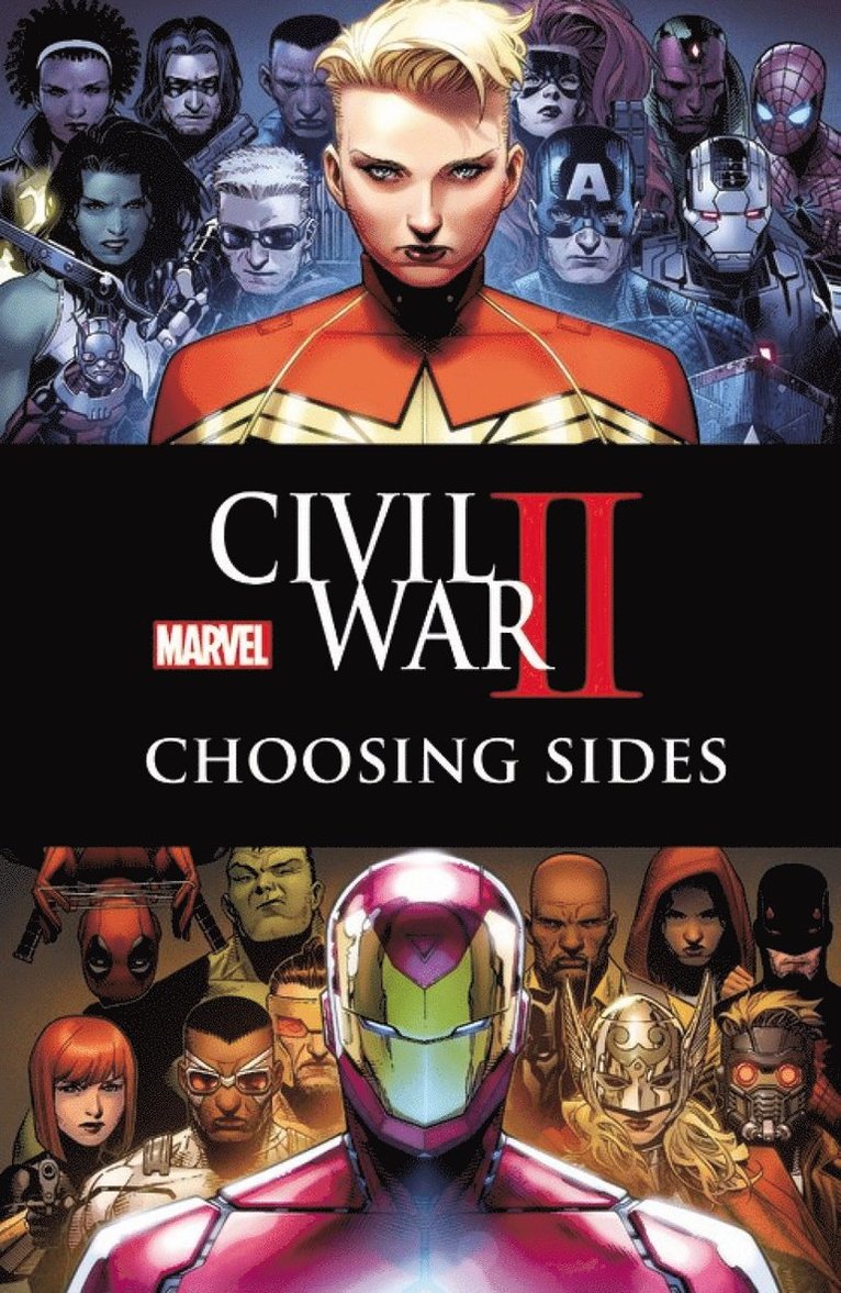 Civil War II: Choosing Sides