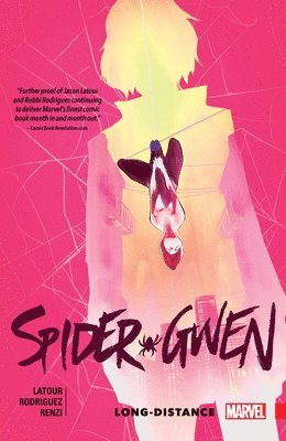 Jason Latour - Spider-Gwen Vol. 3: Long-Distance, Häftad
