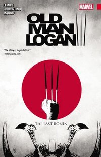 bokomslag Wolverine: Old Man Logan Vol. 3: The Last Ronin