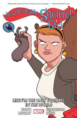The Unbeatable Squirrel Girl Vol. 5: Like I'm the Only Squirrel in the World 1