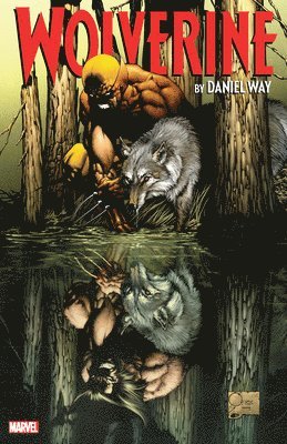 bokomslag Wolverine By Daniel Way: The Complete Collection Vol. 1