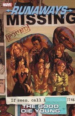 Runaways Vol. 3: The Good Die Young 1