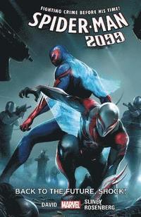 bokomslag Spider-man 2099 Vol. 7: Back To The Future, Shock!