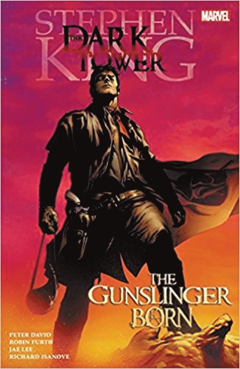 Peter David, Stephen King, Robin Furth - Dark Tower: The Gunslinger Born, Häftad